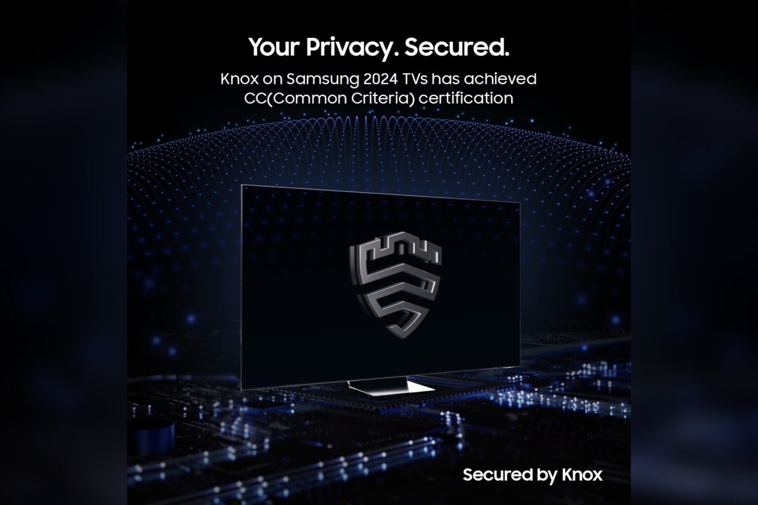 Samsung Knox ยกระดับความปลอดภัยสมาร์ททีวีซัมซุง ปกป้องข้อมูลส่วนตัว ห่างไกลภัยคุกคามทางไซเบอร์