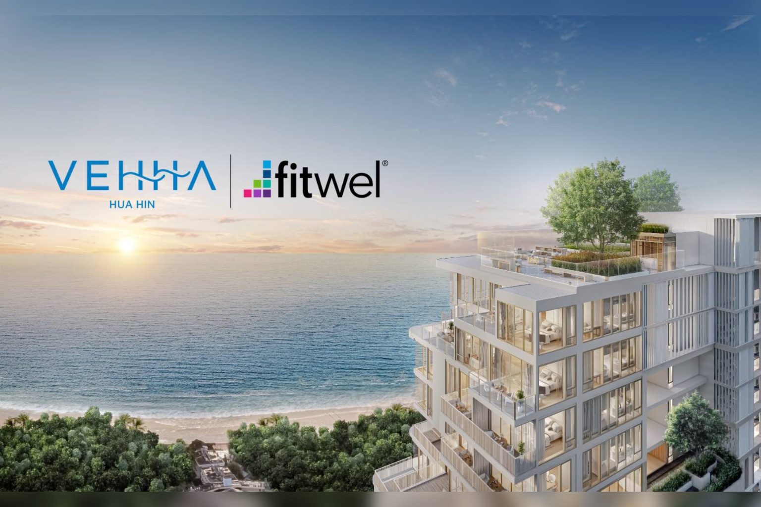 VEHHA Hua Hin คว้า Fitwel มาตรฐานคอนโดระดับโลก ยกระดับคุณภาพชีวิตระยะยาว
