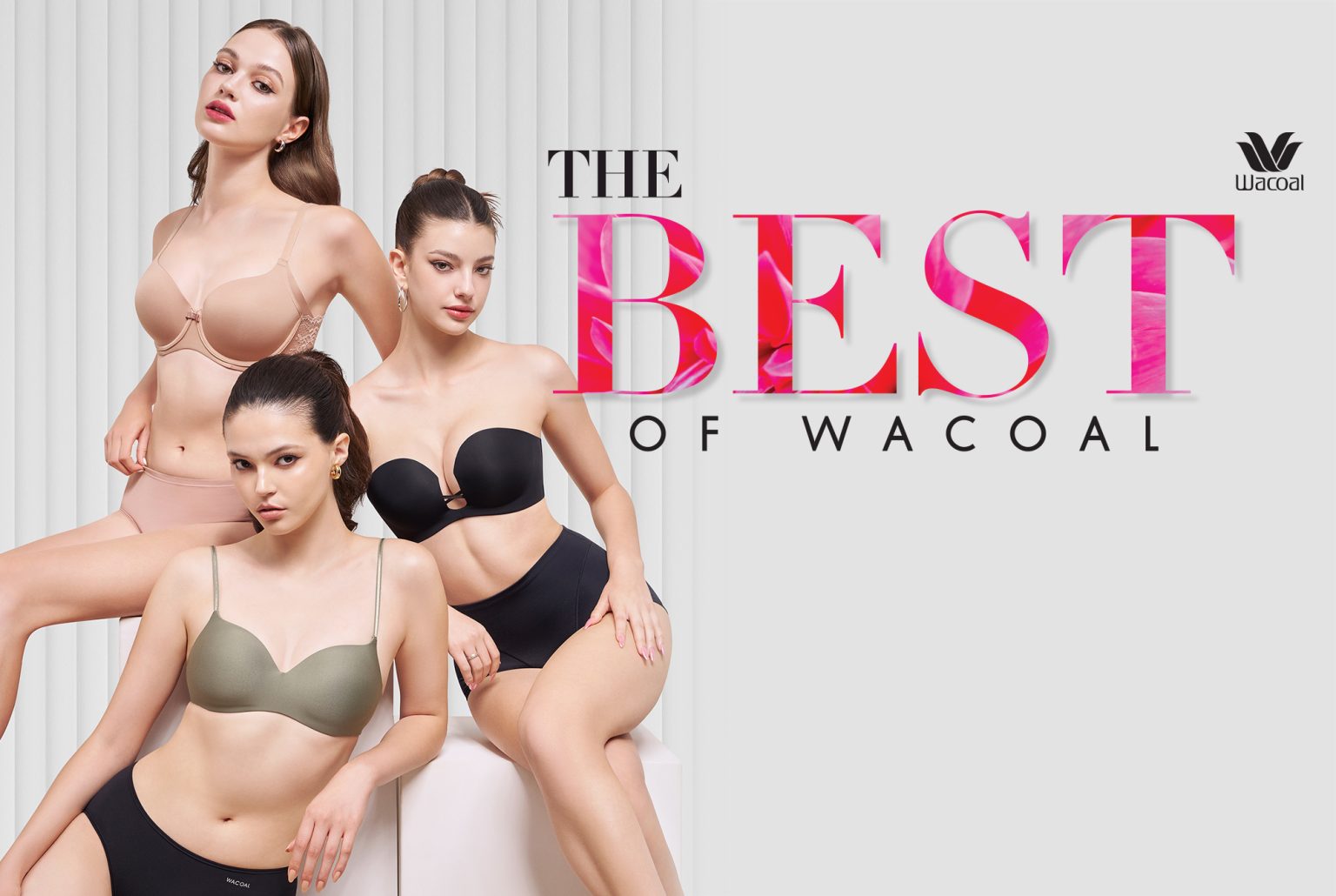 Wacoal เปิดตัวแคมเปญท้ายปี “The Best of Wacoal” ที่สุดของความสบาย กระชับ และเกาะอยู่ จากวาโก้ ความภาคภูมิใจที่ได้ผลิตชุดชั้นในที่ดีที่สุด ให้ทุกคนได้สวมใส่