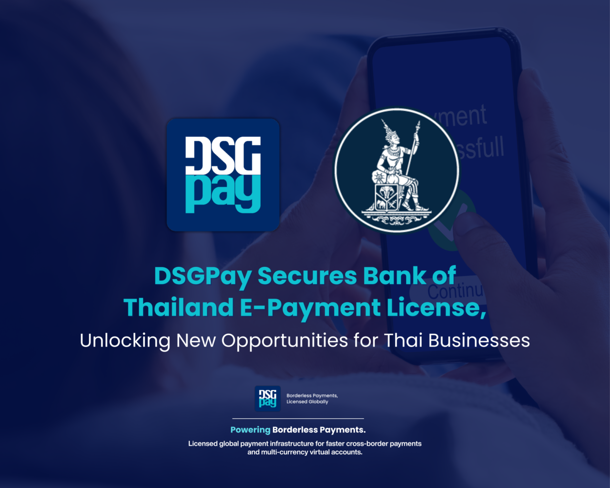 DSGPay เปิดให้บริการในประเทศไทยอย่างเป็นทางการภายใต้ใบอนุญาตจากธนาคารแห่งประเทศไทย พร้อมช่วยภาคธุรกิจบริหารการชำระเงินระหว่างประเทศได้ง่าย รวดเร็ว และคุ้มค่ากว่าเดิม